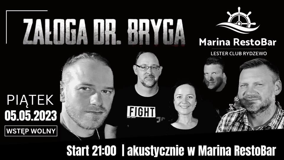 Koncert Załoga dr Bryga w Marina RestoBar